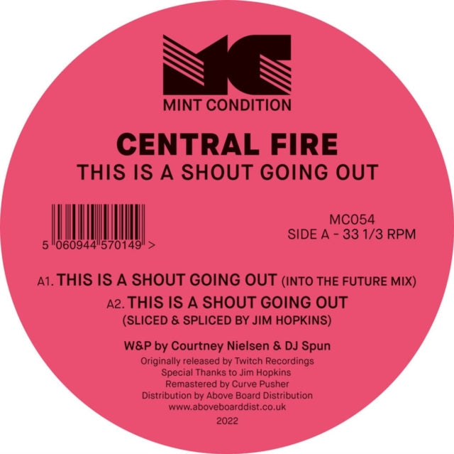 Central Fire - This Is A Shout Going Out - 12 Inch Vinyl