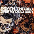 Death Threat / Over My Dead Body - Split - Music CD