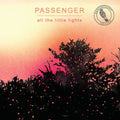 Passenger - All The Little Lights (Sunrise LP Vinyl/140G)