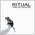 Ritual - Think Like A Mountain - Music CD