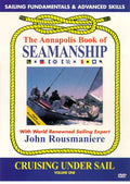Annapolis Book Of Seamanship: Cruising Under Sail - Annapolis Book Of Seamanship: Cruising Under Sail - DVD