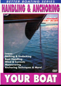 Handling & Anchoring Your Boat - Handling & Anchoring Your Boat - DVD