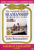 Annapolis Book Of Seamanship: Sailboat Navigation - Annapolis Book Of Seamanship: Sailboat Navigation - DVD