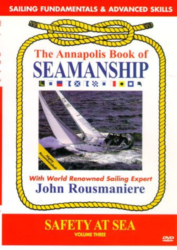 Annapolis Book Of Seamanship: Safety At Sea - Annapolis Book Of Seamanship: Safety At Sea - DVD