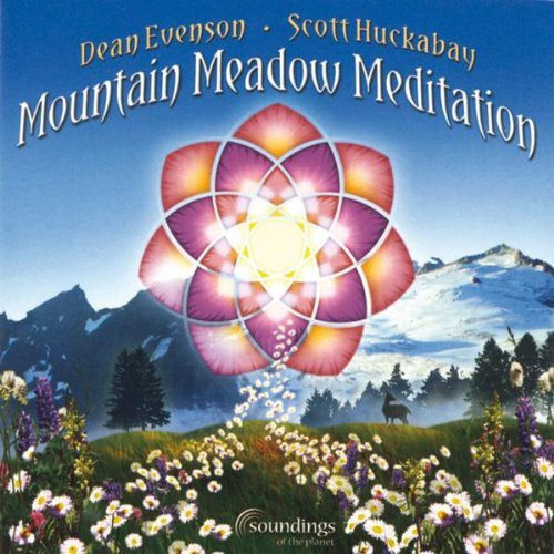 Evenson,dean / Huckabay,scott - Mountain Meadow Meditation - Music CD