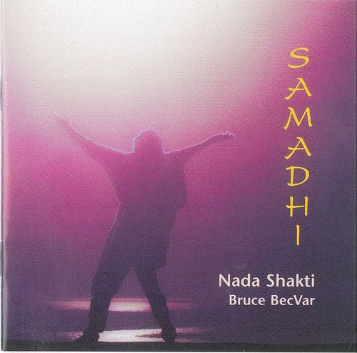Shakti,nada / Becvar,bruce - Samadhi - Music CD