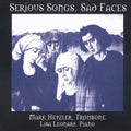Hetzler,mark - Serious Songs Sad Faces - Music CD