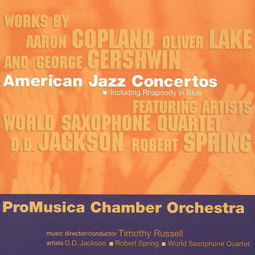 Gershwin / Copland / Lake / Spring / Jackson - American Jazz Concertos - Music CD