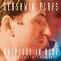 Gershwin,george - Gershwin Plays Rhapsody In Blue - Music CD