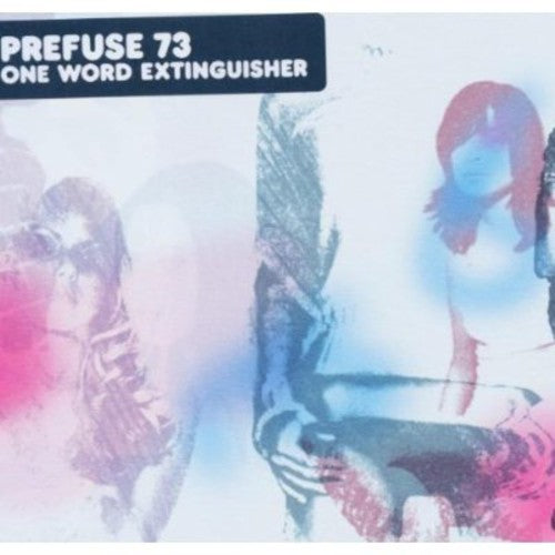 Prefuse 73 - One Word Extinguisher - Music CD