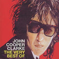 John Cooper Clarke - Word Of Mouth: Very Best Of John Cooper Clarke - CD