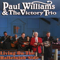 Williams,paul & Victory Trio - Living On The Hallelujah Side - Music CD