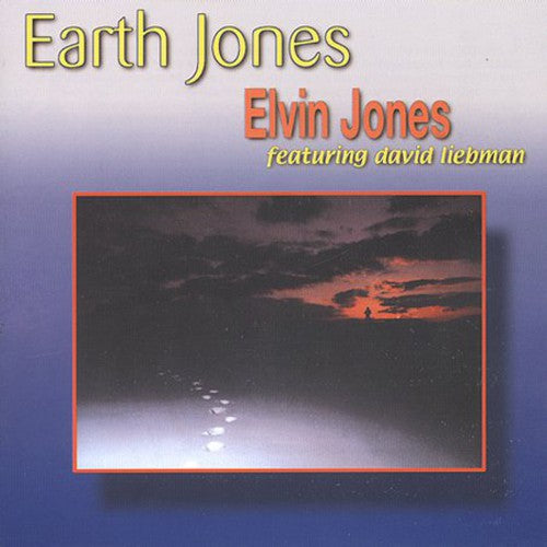 Jones,elvin / Liebman,david - Earth Jones - Music CD