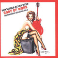Downchild Blues Band - Body Of Work: Downchild Collection 2 - Music CD