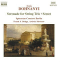 Dohnanyi / Spectrum Concerts Berlin - Serenade For String Trio - Music CD