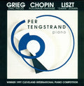 Grieg / Chopin / Liszt / Tengstrand - Per Tengstrand Piano - Music CD