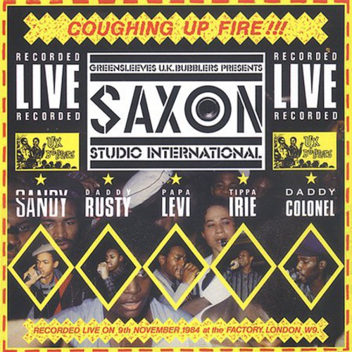 Saxon Studio International: Coughing Up Fire / Var - Saxon Studio International: Coughing Up Fire / Var - Music CD