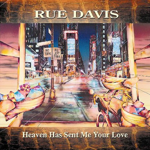 Davis,rue - Heaven Has Sent Me Your Love - Music CD