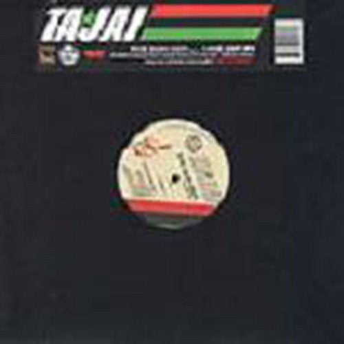 Tajai - Dum Dum (x3) / Who Got It (x3) - Vinyl Record