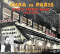 Rico's Creole Band - Cuba In Paris 1947-51 - Music CD