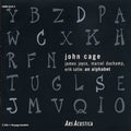 Cage / Joyce / Duchamp Satie / Kagel / Dodge - Alphabet - Music CD