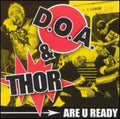 Doa / Thor - Are U Ready - Music CD