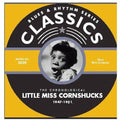 Little Miss Cornshucks - 1947-1951 - Music CD