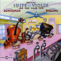 Bolling,claude / Zuckerman,pinchas - Suite For Violin & Jazz Piano - Music CD