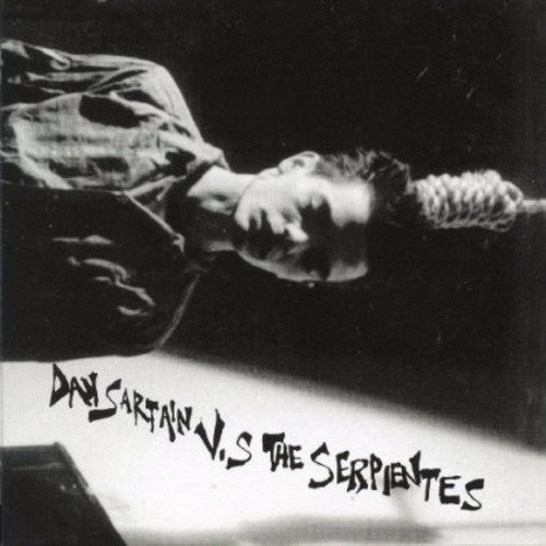 Sartain,dan - Dan Sartain Vs The Serpientes - Music CD