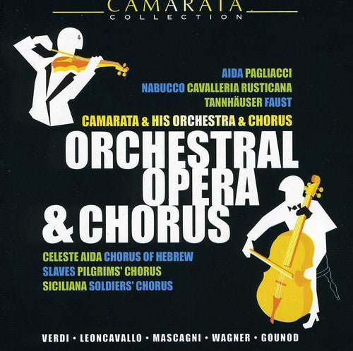 Camarata,tutti - Orchestral Opera & Chorus - Music CD