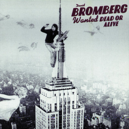 Bromberg,david - Wanted Dead Or Alive - Music CD