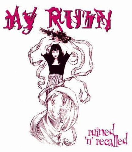 My Ruin - Ruined & Recalled - Music CD