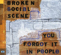 Broken Social Scene - You Forgot It In People - Music CD