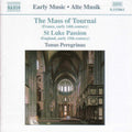 Tonus Peregrinus - Mass Of Tournai / St Luke Passion - Music CD