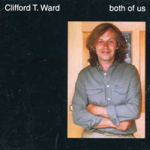 Ward,clifford T - Both Of Us - Music CD