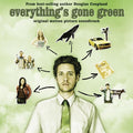 Everythings Gone Green / O.s.t. - Everythings Gone Green / O.s.t. - Music CD
