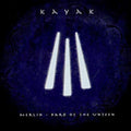 Kayak - Merlin-bard Of The Unseen - Music CD