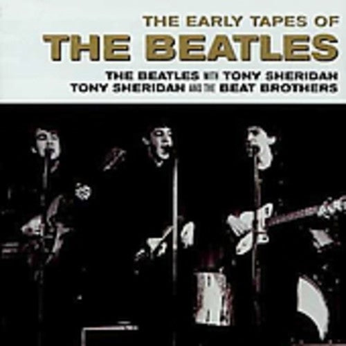 Beatles / Sheridan,tony - Early Tapes - Music CD