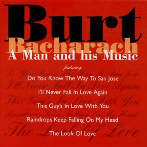 Bacharach,burt - Man & His Music - Music CD