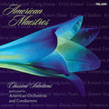 American Maestros: Classical Selections / Various - American Maestros: Classical Selections / Various - Music CD