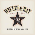 Nelson,willie / Price,ray - Run That By Me One More Time - Music CD