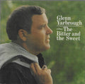 Yarbrough,glenn - Bitter & The Sweet - Music CD