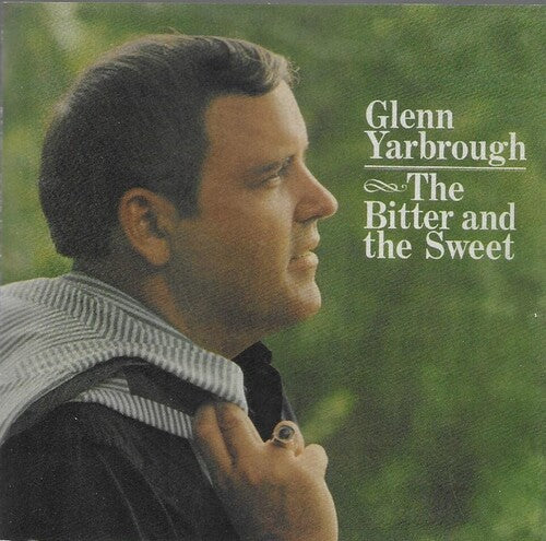 Yarbrough,glenn - Bitter & The Sweet - Music CD