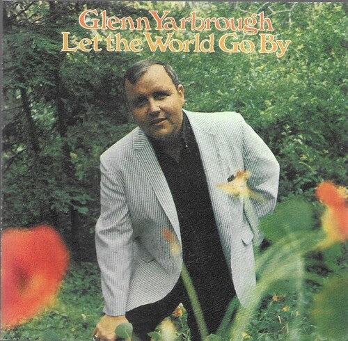 Yarbrough,glenn - Let The World Go By - Music CD