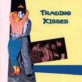 Trading Kisses / Various - Trading Kisses / Various - Music CD