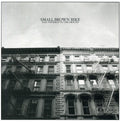 Small Brown Bike - Nail Yourself To The Ground - Music CD