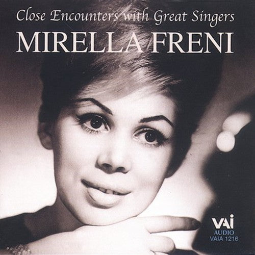 Freni,mirella - Close Encounters With Great Singers - Music CD