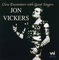 Vickers,jon - Close Encounters With Great Singers - Music CD