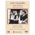 Vickers,jon - His Early Television Performances - DVD