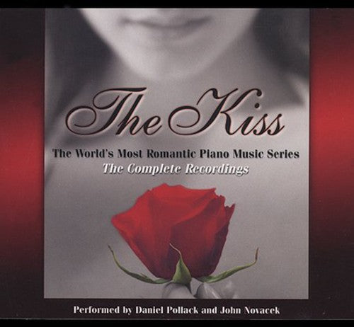 Pollack,daniel / Novacek,john - Kiss: World's Most Romantic Music Series - Music CD